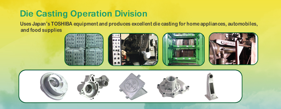 Die Casting Operation Division